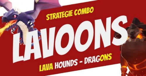 Strategia Scalata e Clan War per TH8, TH9 con Lavoons, Drago e Mastino Lavico