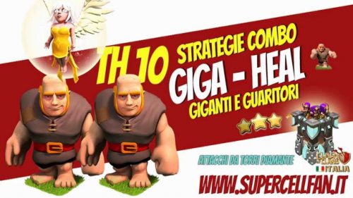 Strategia Farming GiWiHeal per TH6, TH7, TH8, TH9 su Clash of Clans