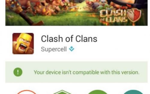 clash of clans incompatibile con smartphone tablet android soluzione